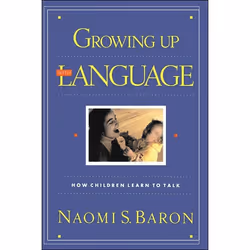 ISBN Growing Up With Language, Education, Anglais, Livre broché, 286 pages