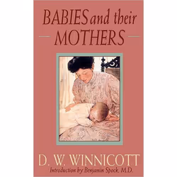 ISBN Babies And Their Mothers, Psychologie, Anglais, Livre broché, 144 pages