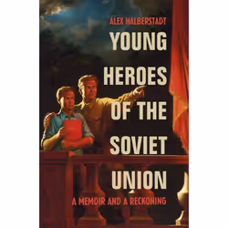 ISBN Young Heroes of the Soviet Union, Anglais, Livre broché, 320 pages