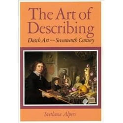 ISBN Art of Describing : Dutch Art in the Seventeenth Century livre Art & design Anglais
