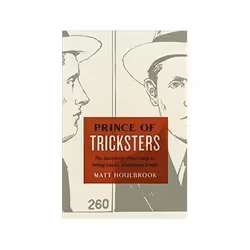 ISBN Prince of Tricksters: The Incredible True Story of Netley Lucas, Gentleman Crook, histoire, Anglais, Couverture rigide,  ...