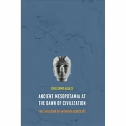 ISBN Ancient Mesopotamia at the Dawn of Civilization : The Evolution Of An Urban Landscape, histoire, Anglais, 248 pages