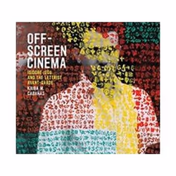 ISBN Off-Screen Cinema : Isidore Isou and the Lettrist Avant-Garde, Pellicule, Anglais, Livre broché, 192 pages