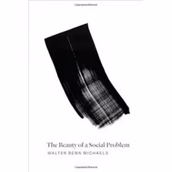 ISBN Beauty of a Social Problem : Photography, Autonomy, Economy, Photographie, Anglais, Couverture rigide, 240 pages