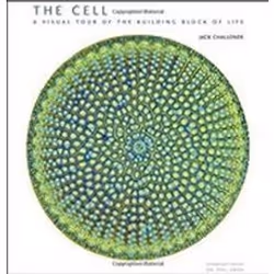 ISBN Cell : A Visual Tour of the Building Block of Life, Science &amp; nature, Anglais, Couverture rigide, 192 pages