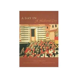 A Day in a Medieval City