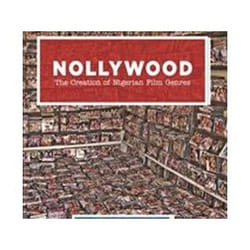 ISBN Nollywood : The Creation of Nigerian Film Genres livre Pellicule Anglais