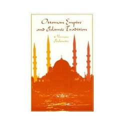 ISBN Ottoman Empire and Islamic Tradition livre histoire Anglais