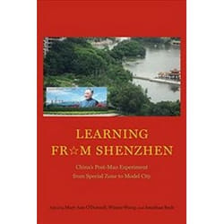 ISBN Learning from Shenzhen : China's Post-Mao Experiment from Special Zone to Model City livre histoire Anglais