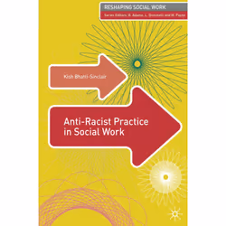 ISBN Anti-Racist Practice in Social Work, Anglais, Livre broché, 256 pages