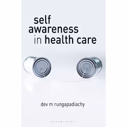 ISBN Self-Awareness in Health Care, Anglais, Livre broché, 280 pages