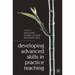ISBN Developing Advanced Skills in Practice Teaching, Anglais, Livre broché, 224 pages