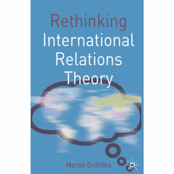 ISBN Rethinking International Relations Theory, Anglais, Livre broché, 256 pages