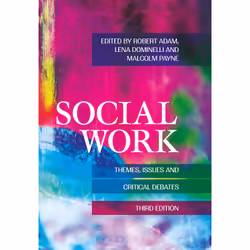ISBN Social Work: Themes, Issues and Critical Debates, Anglais, Livre broché, 450 pages