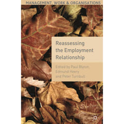 ISBN Reassessing the Employment Relationship