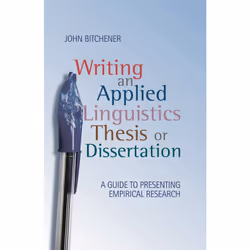 ISBN Writing an Applied Linguistics Thesis or Dissertation, Anglais, Livre broché, 232 pages