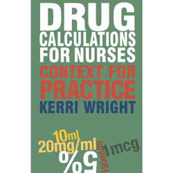 ISBN Drug Calculations for Nurses, Anglais, Livre broché, 272 pages