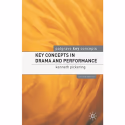 ISBN Key Concepts in Drama and Performance, Anglais, Livre broché, 310 pages