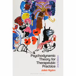 ISBN Psychodynamic Theory for Therapeutic Practice, Anglais, Livre broché, 296 pages