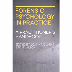 ISBN Forensic Psychology in Practice, Anglais, Livre broché, 264 pages