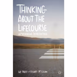 ISBN Thinking about the Lifecourse, Anglais, Livre broché, 224 pages
