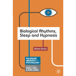 ISBN Biological Rhythms, Sleep and Hypnosis