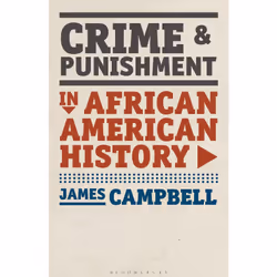 ISBN Crime and Punishment in African American History, Anglais, Couverture rigide, 272 pages