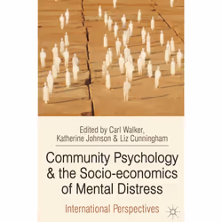 ISBN Community Psychology and the Socio-economics of Mental Distress, Anglais, Livre broché, 304 pages