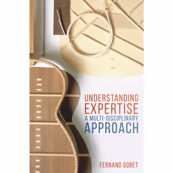 ISBN Understanding Expertise, Anglais, Livre broché, 328 pages