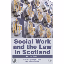 ISBN Social Work and the Law in Scotland, Anglais, Livre broché, 240 pages