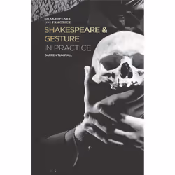 ISBN Shakespeare and Gesture in Practice, Anglais, Livre broché, 200 pages