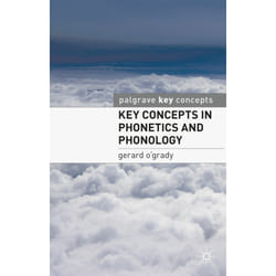 ISBN Key Concepts in Phonetics and Phonology