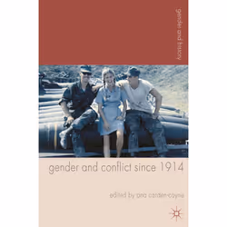 ISBN Gender and Conflict since 1914, Anglais, Couverture rigide, 200 pages
