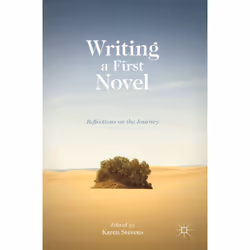ISBN Writing a First Novel, Anglais, Livre broché, 216 pages