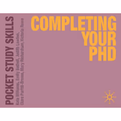 ISBN Completing Your PhD, Anglais, Livre broché, 136 pages