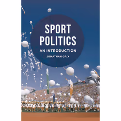 ISBN Sport Politics, Anglais, Livre broché, 244 pages