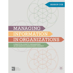 ISBN Managing Information in Organizations