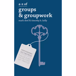 ISBN A-Z of Groups and Groupwork, Anglais, Livre broché, 256 pages