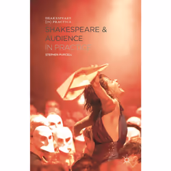 ISBN Shakespeare and Audience in Practice, Anglais, Livre broché, 216 pages