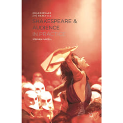 ISBN Shakespeare and Audience in Practice