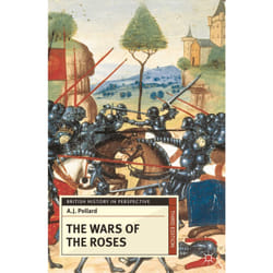 The Wars of the Roses (British History in Perspective) - [Version Originale]