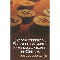 ISBN Competition, Strategy and Management in China