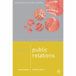 ISBN Mastering Public Relations, Anglais, Livre broché, 256 pages