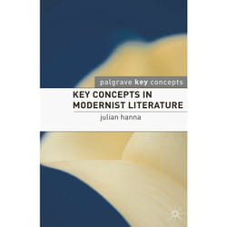 ISBN Key Concepts in Modernist Literature