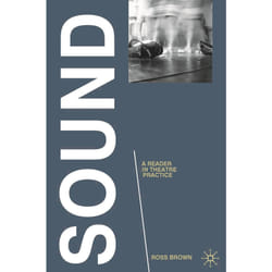 ISBN Sound: A Reader in Theatre Practice