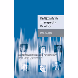 ISBN Reflexivity in Therapeutic Practice, Anglais, Livre broché, 184 pages