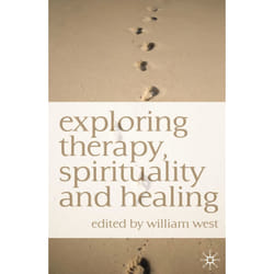 ISBN Exploring Therapy, Spirituality and Healing