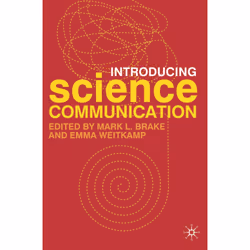 ISBN Introducing Science Communication, Anglais, Couverture rigide, 186 pages