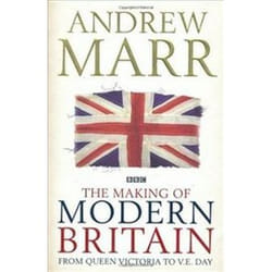 ISBN Making of Modern Britain : From Queen Victoria to V.E. Day livre histoire Anglais Couverture rigide 464 pages