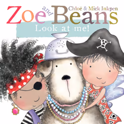 ISBN Zoe and Beans: Look at Me!, Anglais, Couverture rigide, 12 pages